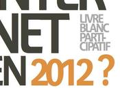 Internet 2012, livre blanc participatif