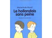 hollandais sans peine