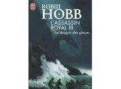 dragon glaces (L'assassin royal t.11) Robin Hobb