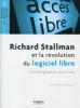 Richard Stallman révolution logiciel libre