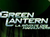 GREEN LANTERN Révolte Manhunters