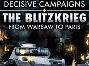 Decisive Campaigns Blitzkrieg from Warsaw Paris sortie concours