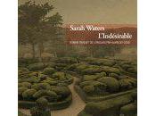 L'indésirable, Sarah Waters