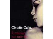 L'amour Claudie Gallay