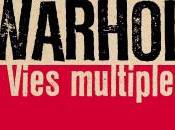 Warhol vies multiples