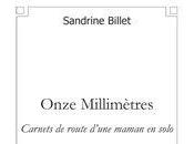 Onze Millimètres, Sandrine Billet