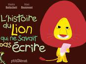 L'histoire lion savait écrire