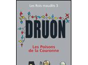 Rois maudits poisons couronne Maurice Druon
