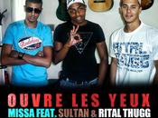 Missa Sultan [Holster] Rital Thugg Ouvre yeux (MP3)