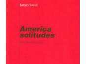 America Solitudes James Sacré (par Yann Miralles)