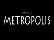 Jeff Mills Metropolis 2010 Edition Tresor