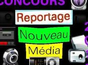 Dernier jour pour participer Concours 'Reportage Nouveau Média'
