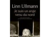 suis ange venu nord Linn Ullmann