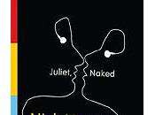 Juliet, Naked Nick Hornby