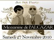 Samedi novembre djettes superstars Benji House Alexandra Mezzanine l’Alcazar