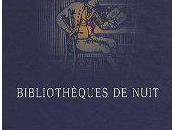 Bibliothèques nuit