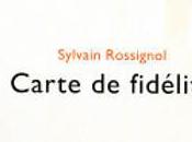 Carte fidélité (Sylvain Rossignol)