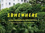 Somewhere, réalisé Sofia Coppola