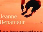 INSURRECTIONS SINGULIERES, Jeanne BENAMEUR