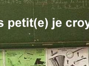Quand j'étais petit croyais que...