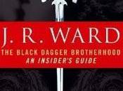 J.R. WARD Black Dagger Brotherood Insider Guide