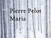 Maria Pierre Pelot