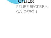 livre jour Chiens féraux Felipe Becerra Calderón
