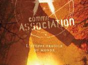 COMME ASSOCIATION L'ETOFFE FRAGILE MONDE, d'Erik L'Homme