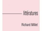Littératures, 2010 “Richard Millet”