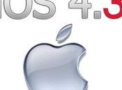 iOS4.3 disponible télechargement.....