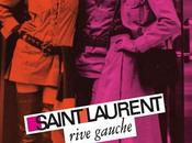 Idée week l'exposition Yves Saint Laurent Rive Gauche