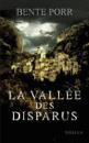 livre jour Vallée Disparus Bente Porr, Anne-Judith Descombey (Traduction)
