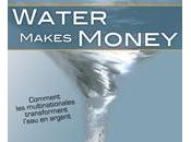 Water Makes Money