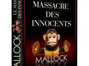 massacre innocents, Amédée Mallock