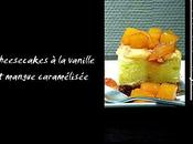 Cheesecakes vanille mangue caramélisée