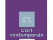 idées reçues l'art contemporain