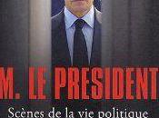 Président, scènes politique (2005-2011) Franz Olivier Giesbert