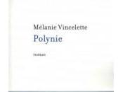 Polynie, Mélanie Vincelette