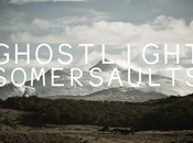 Ghostlight Somersaults