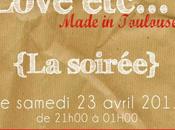 Love etc… Made Toulouse #J-1