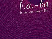 B.a-ba, sans savoir lire, Bertrand Guillot