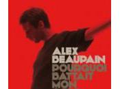 Réponds Alex Beaupain