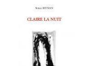 Claire nuit, Serge Ritman (par Yann Miralles)