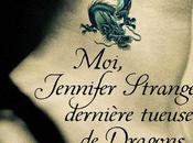 Premier extrait "Moi, Jennifer Strange dernière chasseuse dragon!"