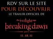 [Évènement] site juin pour trailer VOSTFR Breaking Dawn part