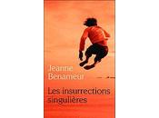 insurrections singulières Jeanne Benameur