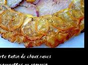 Tarte tatin choux raves courgettes romarin