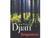 Philippe Djian Vengeances