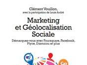 Marketing Géolocalisation sociale, dernier collection Médias Sociaux