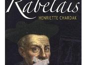 mystère Rabelais, d’Henriette Chardak